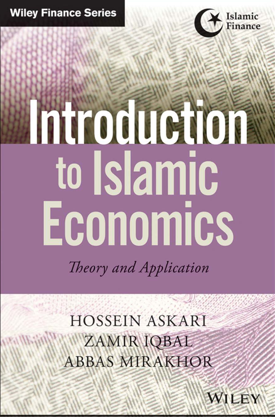 Introduction to Islamic Economics: Theory and Application